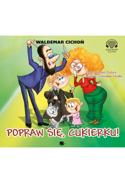 Popraw się Cukierku!