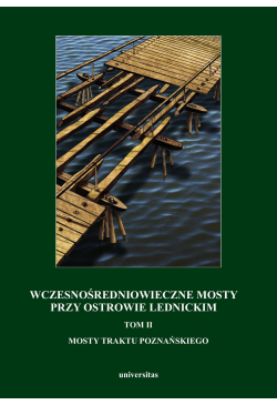 Wczesnośredniowieczne mosty...
