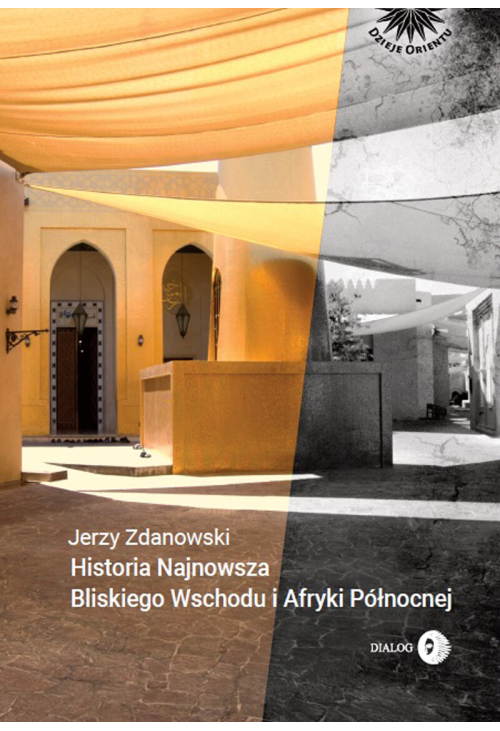 Historia najnowsza Bliskiego Wschodu i Afryki Północnej