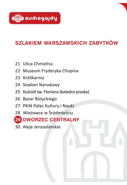 Dworzec Centralny. Szlakiem...