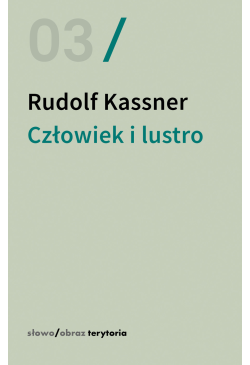 Człowiek i lustro. Dialogi...