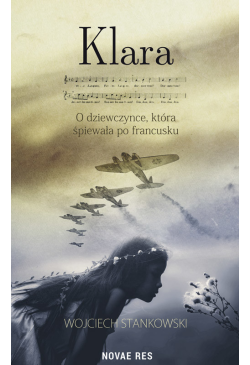Klara. O dziewczynce, która...