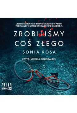 Zrobiliśmy coś złego