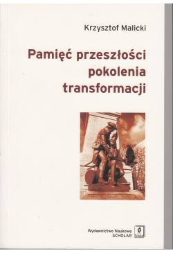 Pamięć przeszłości...