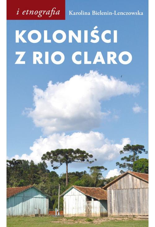 Koloniści z Rio Claro