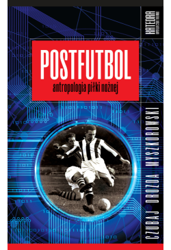 Postfutbol. Antropologia...