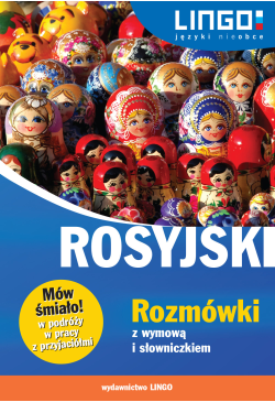 Rosyjski. Rozmówki z wymową...