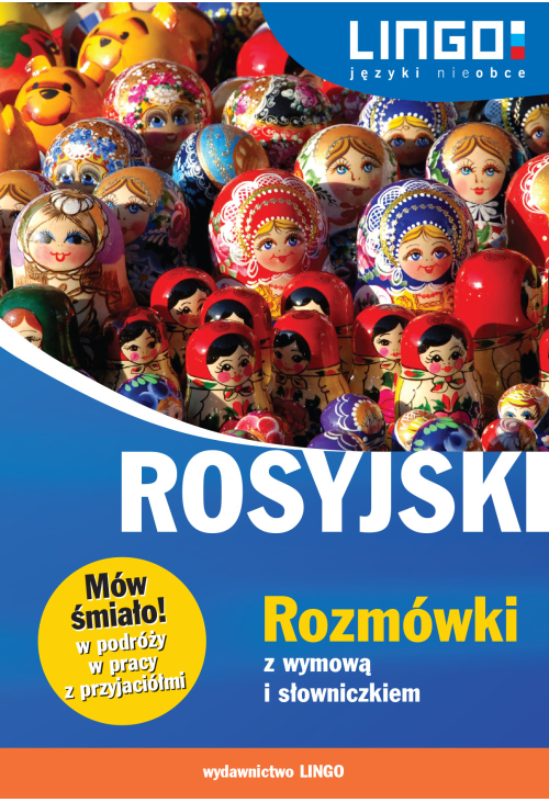 Rosyjski. Rozmówki z wymową i słowniczkiem. eBook
