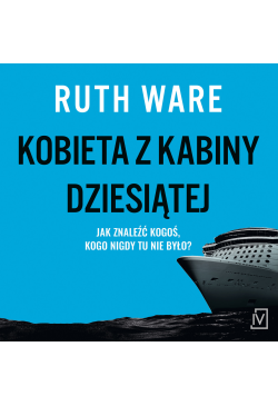 Kobieta z kabiny dziesiątej