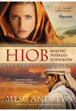 Hiob. Miłość pośród popiołów
