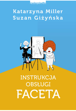 Instrukcja obsługi faceta
