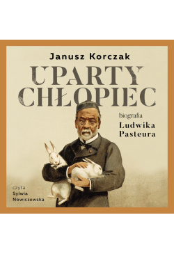 Uparty chłopiec. Biografia...