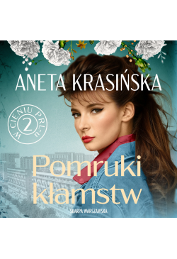 W cieniu PRL-u. Pomruki...