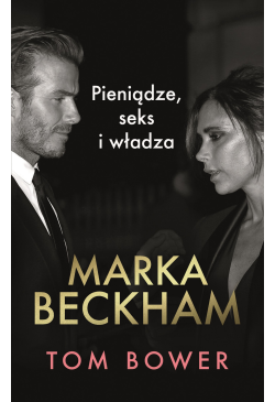 Marka Beckham. Pieniądze,...