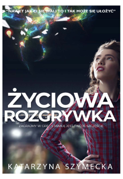 Życiowa rozgrywka