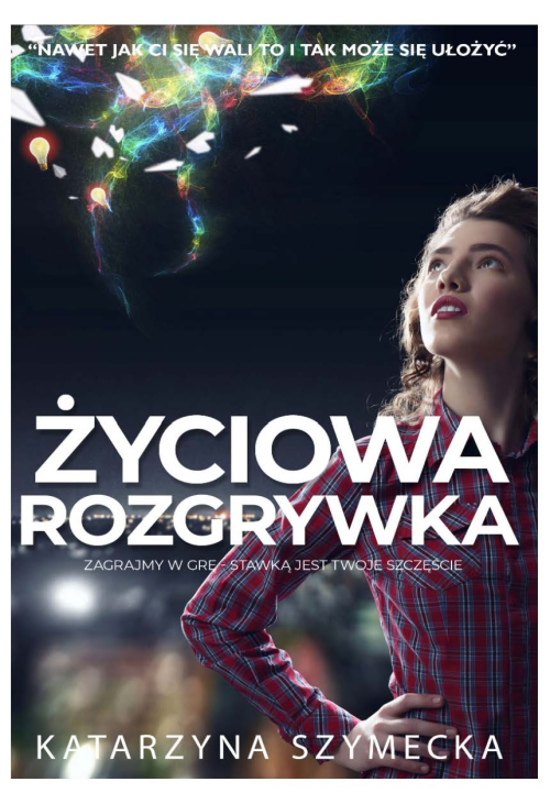 Życiowa rozgrywka