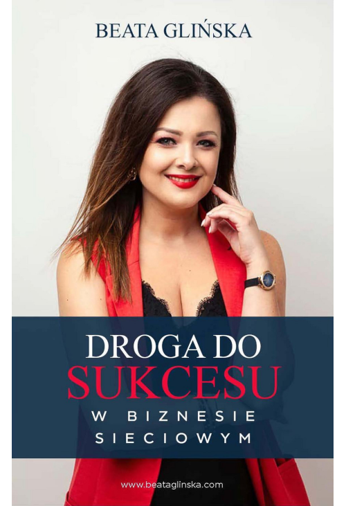 Droga do sukcesu w biznesie sieciowym
