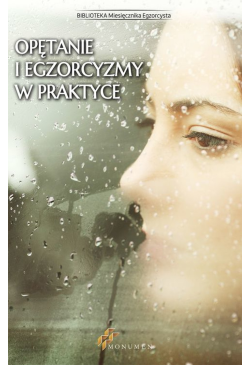 Opętanie i egzorcyzmy w...