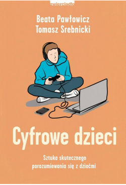 Cyfrowe dzieci. Sztuka...