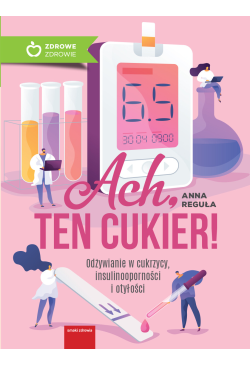 Ach, ten cukier! Odżywianie...