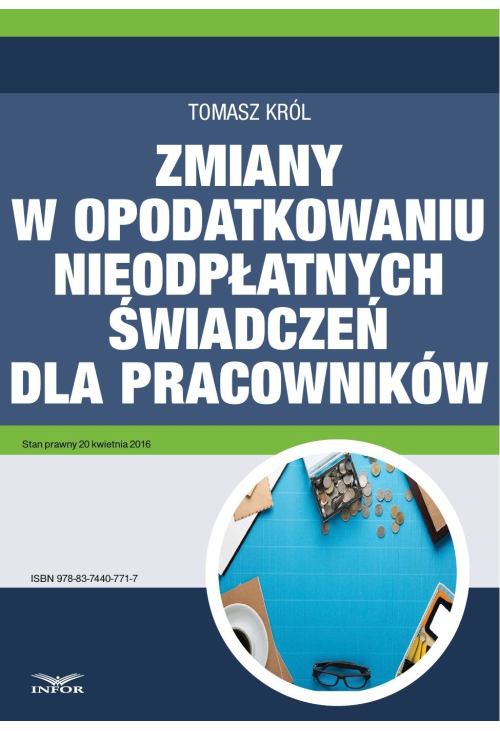 Zmiany w opodatkowaniu nieodpłatnych świadczeń dla pracowników