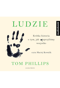 Ludzie. Krótka historia o...