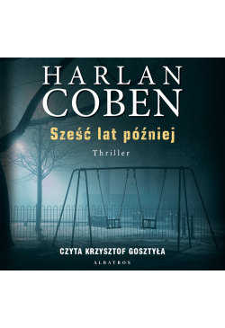 Sześć lat później