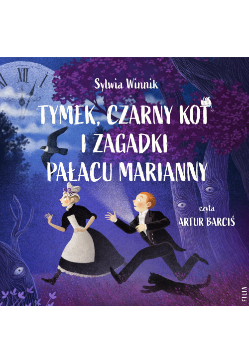 Tymek, Czarny Kot i zagadki Pałacu Marianny