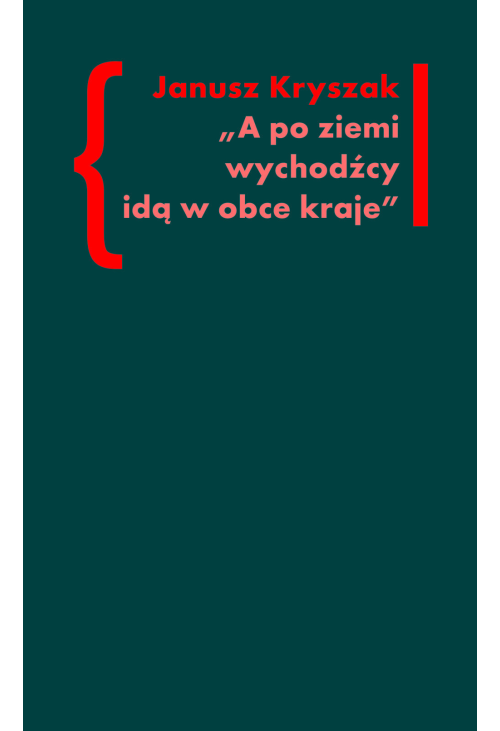 A po ziemi wychodźcy idą w obce kraje. O poezji i poetach Drugiej Emigracji