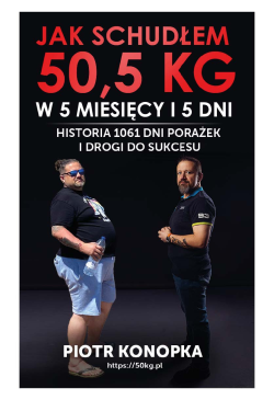 Jak schudłem 50,5 kg w 5...