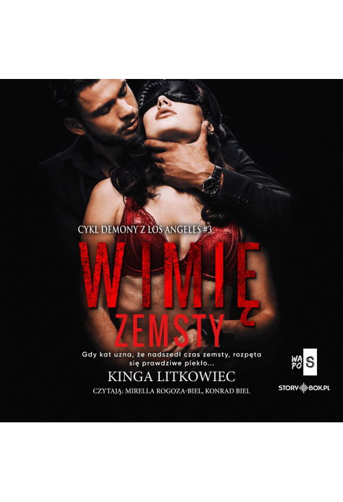 Demony z Los Angeles. Tom 3. W imię zemsty