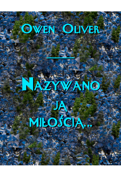 Nazywano ją miłością...