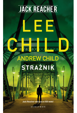 Jack Reacher. Strażnik