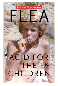 Flea. Acid for the...