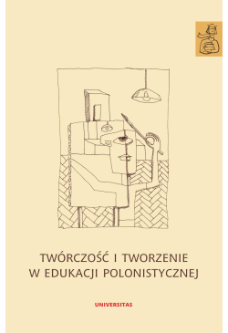 Twórczość i tworzenie w...