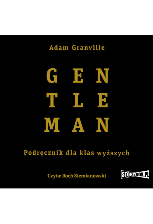 Gentleman. Podręcznik dla klas wyższych