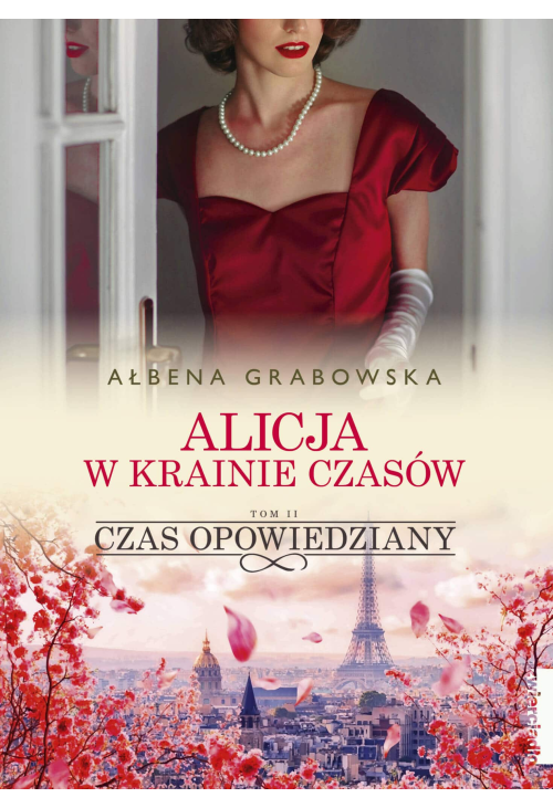 Alicja w krainie czasów. Czas opowiedziany. Tom 2