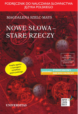 Nowe słowa, stare rzeczy