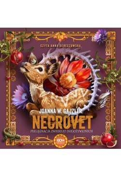 Necrovet. Pielęgnacja...
