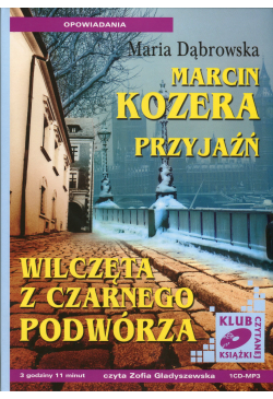 Przyjaźń, Wilczęta z...