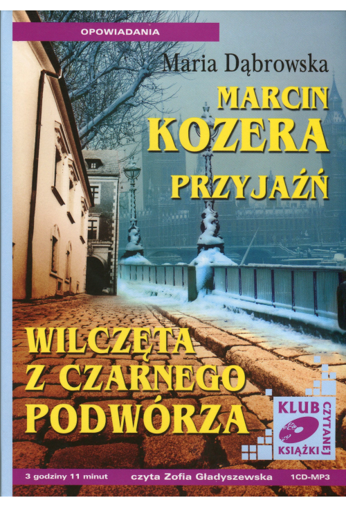 Przyjaźń, Wilczęta z czarnego podwórza
