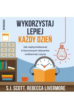 Wykorzystaj lepiej każdy...