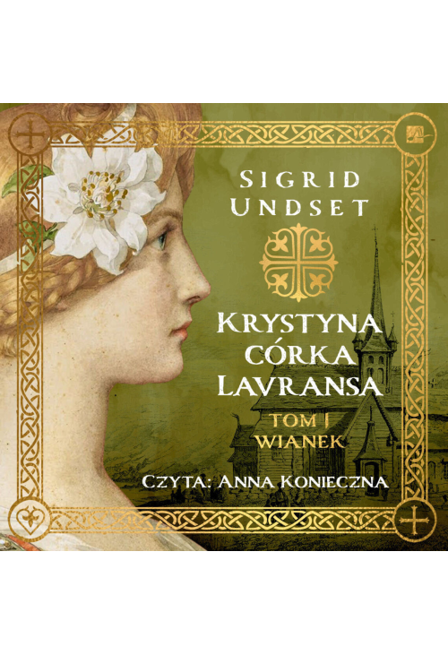 Krystyna córka Lavransa. Wianek