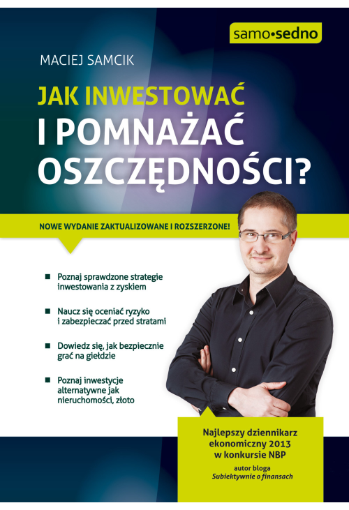 Samo Sedno - Jak inwestować i pomnażać oszczędności?