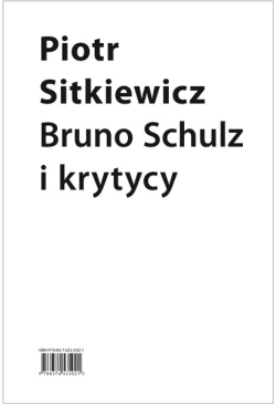 Bruno Schulz i krytycy....