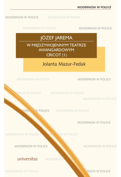 Józef Jarema w międzywojennym teatrze awangardowym Cricot