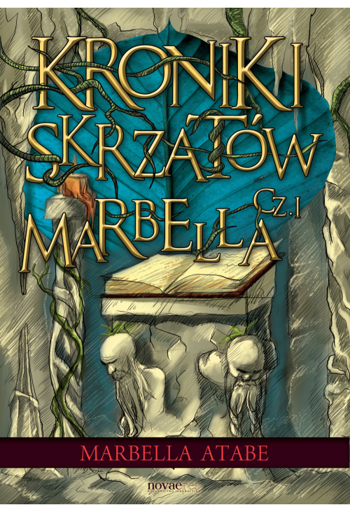 Kroniki skrzatów. Część I. Marbella