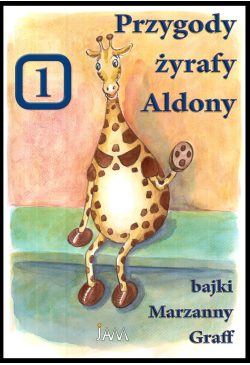 Przygody żyrafy Aldony