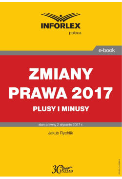ZMIANY PRAWA 2017 plusy i...