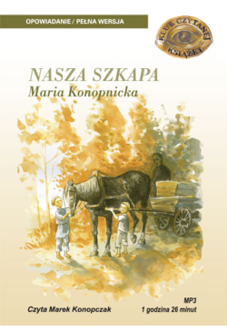 NASZA SZKAPA - MARIA...
